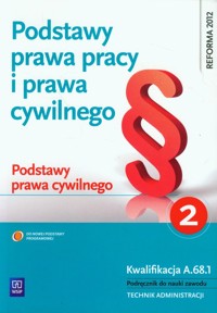 Podstawy prawa pracy i prawa cywilnego Część 2 Podstawy prawa cywilnego - Joanna Ablewicz - książka