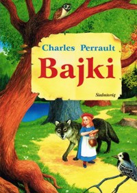 Bajki Babci Gąski - Perrault Charles - ebook