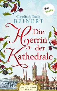 Die Herrin der Kathedrale - Claudia Beinert - ebook
