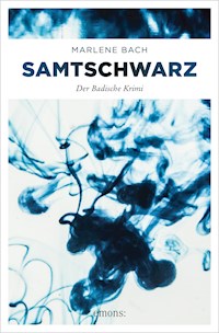 Samtschwarz - Marlene Bach - ebook