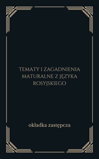 Tematy i zagadnienia maturalne z języka rosyjskiego - zbiorowa praca - ebook