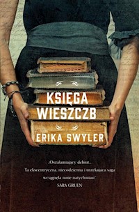 Księga wieszczb - Erika Swyler - książka
