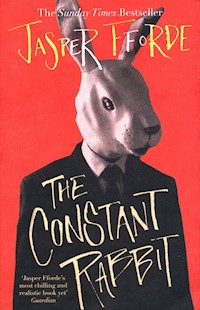 The Constant Rabbit - Fforde Jasper - książka