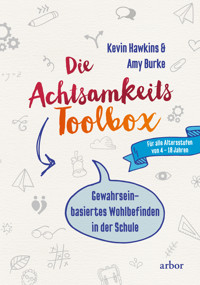 Die Achtsamkeit-Toolbox - Kevin Hawkins - ebook