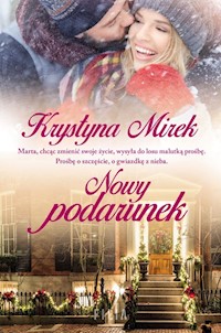 Nowy podarunek - Krystyna Mirek - książka