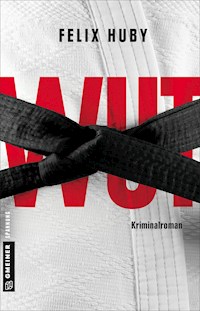 Wut - Felix Huby - ebook