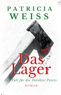 Das Lager - Patricia Weiss - ebook