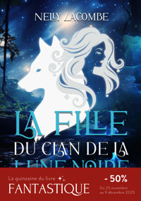 La fille du clan de la lune noire - Nelly Lacombe - ebook