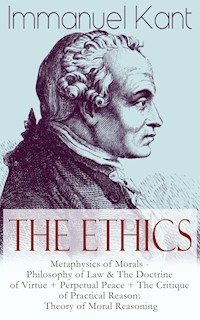 The Ethics of Immanuel Kant - Kant Immanuel - ebook