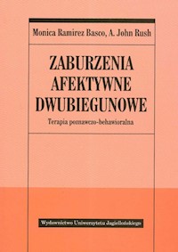 Zaburzenia afektywne dwubiegunowe - Basco Ramirez Monica, Rush John A. - książka