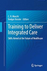 Training to Deliver Integrated Care -  - ebook