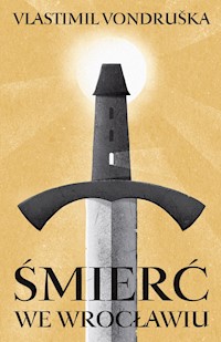 Śmierć we Wrocławiu - Vondruska Vlastimil - ebook + audiobook + książka