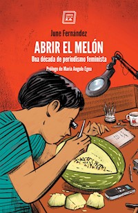 ABRIRL EL MELÓN - June Fernández - ebook