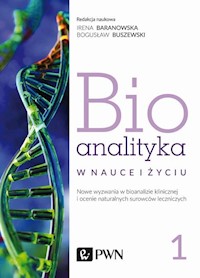 Bioanalityka Tom 1 - Staneczko-Baranowska Irena, Buszewski Bogusław - książka