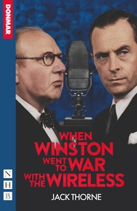 When Winston Went to War with the Wireless - Jack Thorne - ebook