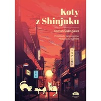 Koty z Shinjuku - Durian Sukegawa - ebook + książka