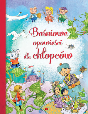 Baśniowe opowieści dla chłopców -  - książka