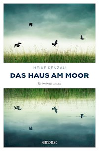 Das Haus am Moor - Heike Denzau - ebook