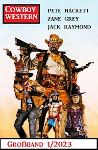 Cowboy Western Großband 1/2023 - Jack Raymond - ebook