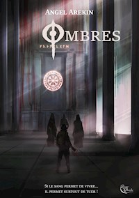 Ombres - Angel Arekin - ebook