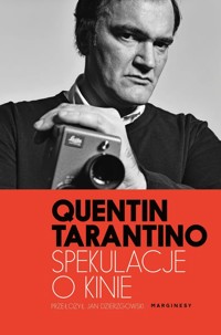 Spekulacje o kinie - Quentin Tarantino - książka
