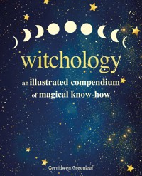 Witchology - Cerridwen Greenleaf - ebook