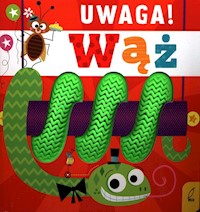 Uwaga wąż - Anna Paszkiewicz - książka