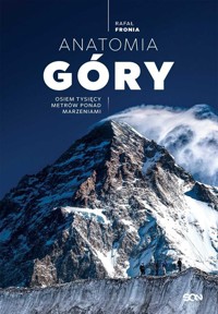Anatomia Góry - Rafał Fronia - ebook + audiobook + książka
