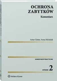 Ochrona zabytków Komentarz - Ginter Artur, Michalak Anna - książka