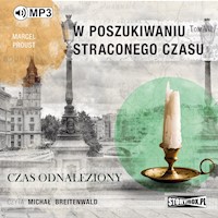 W poszukiwaniu straconego czasu Tom 7 Czas odnaleziony - Proust Marcel - audiobook