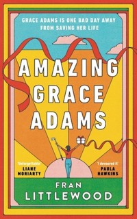 Amazing Grace Adams - Littlewood Fran - książka