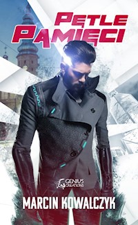 Pętle pamięci - Marcin Kowalczyk,  - książka