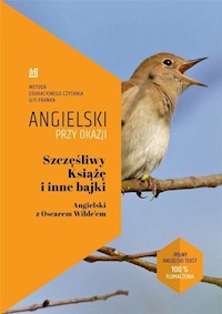 Szczęśliwy Książę i inne bajki Angielski z Oscarem Wilde’em - Wilde Oscar, Frank Ilya - książka