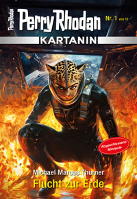 Kartanin 1: Flucht zur Erde - Michael Marcus Thurner - ebook