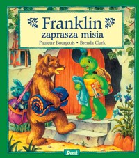 Franklin zaprasza misia - Bourgeois Paulette - książka