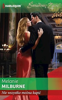 Nie wszystko można kupić - Melanie Milburne - ebook