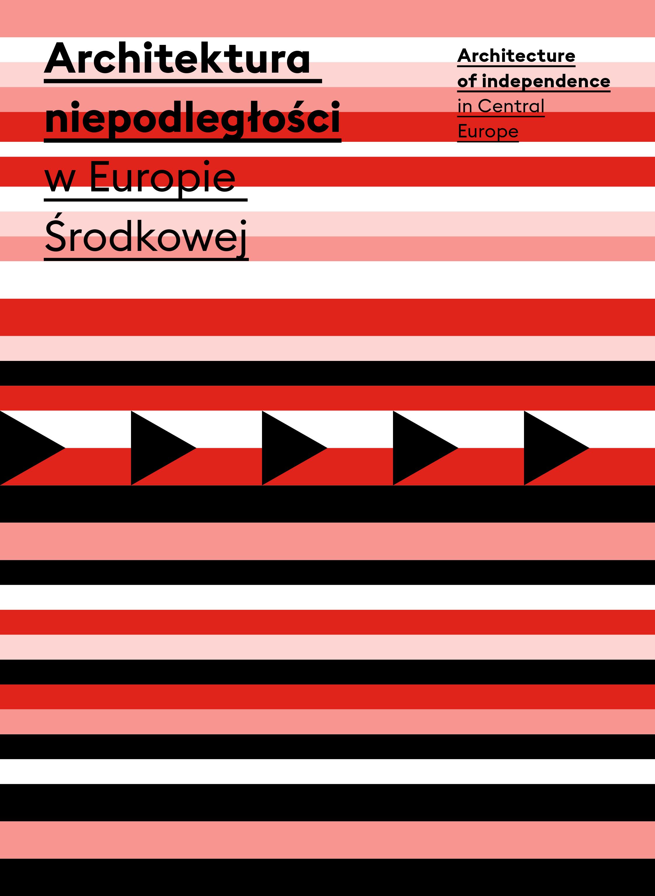 Okładka:Architektura niepodległości w Europie Środkowej 