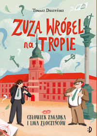 Człowiek Zagadka i Liga Złoczyńców - Tomasz Duszyński - ebook