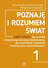 Poznaję i rozumiem świat Część 1 - Borowska-Kociemba Agnieszka, Krukowska Małgorzata - książka