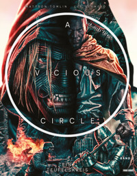 A Vicious Circle - Ein Teufelskreis -Band 2 - Mattson Tomlin - ebook