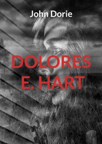 Dolores E. Hart - John Dorie - ebook