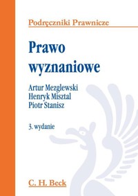 Prawo wyznaniowe - Mezglewski Artur, Misztal Henryk, Stanisz Piotr - książka