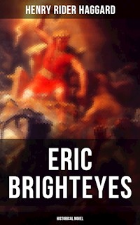 Eric Brighteyes (Historical Novel) - Henry Rider Haggard - ebook