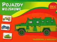 Świat maszyn Pojazdy wojskowe - Lekan Elżbieta - książka