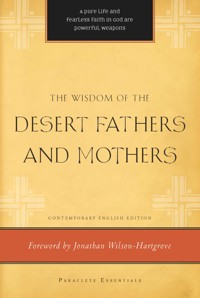 The Wisdom of the Desert Fathers and Mothers -  - ebook