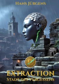 Extraction - Hans Jürgens - ebook