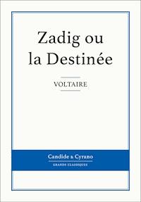 Zadig ou la Destinée - Voltaire - ebook