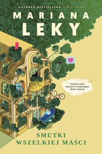 Smutki wszelkiej maści - Leky Mariana - ebook + audiobook + książka