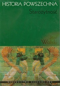 Historia powszechna Starożytność - Wolski Józef - książka