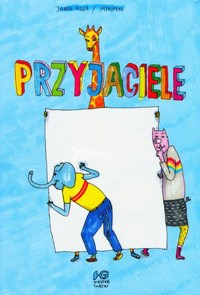 Przyjaciele - Janek Koza - książka